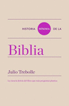 HISTORIA MINIMA DE LA BIBLIA. LA CIENCIA DETRAS DEL LIBRO QUE MAS PREGUNTAS PLANTEA