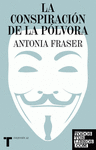 CONSPIRACION DE LA POLVORA, LA