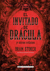 EL INVITADO  DE DRACULA  Y OTROS RELATOS