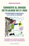 CONVIERTE EL ENFADO EN TU ALIADO EN 21 DIAS