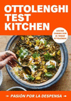 OTTOLENGHI TEST KITCHEN: PASION POR LA DESPENSA (SERIE OTK 1)