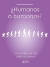 HUMANOS O HUMONOS?