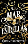 UN MAR SIN ESTRELLAS
