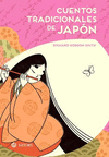 CUENTOS TRADICIONALES DE JAPON (INCLUYE 62 LAMINAS A COLOR) NUEVA EDICION