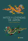 MITOS Y LEYENDAS DE JAPON (NUEVA EDICION)