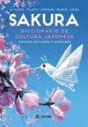 SAKURA. DICCIONARIO DE CULTURA JAPONESA (EDICION REVISADA Y AMPLIADA)