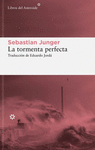 TORMENTA PERFECTA, LA