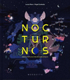 NOCTURNOS. SOBRE LA TIERRA Y SUS CRIATURAS CUANDO NO HAY LUZ
