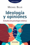 IDEOLOGIA Y OPINIONES ESTUDIOS DE PSICOLOGIA RETORICA