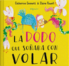 LA DODO QUE SO�ABA CON VOLAR