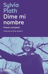 DIME MI NOMBRE. POESIA COMPLETA