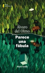PARECE UNA FABULA
