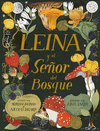 LEINA Y EL SE�OR DEL BOSQUE