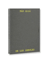 MAS ALLA DE LOS ARBOLES