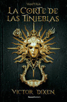 VAMPYRIA. LA CORTE DE LAS TINIEBLAS