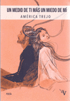 UN MEDIO DE TI MAS UN MIEDO DE MI