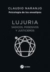 LUJURIA. SADICOS, POSESIVOS Y JUSTICIEROS