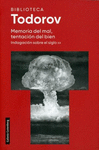 MEMORIA DEL MAL, TENTACION DEL BIEN
