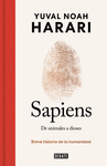 SAPIENS. DE ANIMALES A DIOSES (EDICION ESPECIAL 10 ANIVERSARIO)