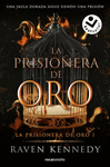 LA PRISIONERA DE ORO