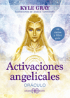 ACTIVACIONES ANGELICALES. ORACULO (LIBRO Y CARTAS)
