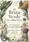 BRUJA VERDE LA . EL ORACULO (LIBRO Y CARTAS)