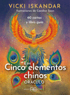 CINCO ELEMENTOS CHINOS, LOS. ORACULO (LIBRO Y CARTAS)