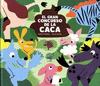 GRAN CONCURSO DE LA CACA, EL