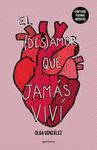 EL (DES)AMOR QUE JAMAS VIVI