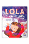 LOLA Y LA NUBE VIOLETA