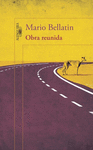 OBRA REUNIDA (MARIO BELLATIN)