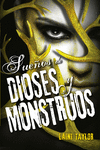 SUE�OS DE DIOSES Y MONSTRUOS