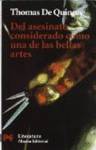 DEL ASESINATO CONSIDERADO COMO UNA DE LAS BELLAS ARTES