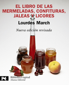 EL LIBRO DE LAS MERMELADAS   CONFITURAS   JALEAS Y LICORES