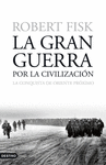 LA GRAN GUERRA POR LA CIVILIZACION
