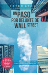 UN PASO POR DELANTE DE WALL STREET