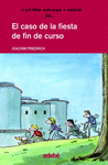 CUATRO AMIGOS Y MEDIO EN EL CASO DE LA FIESTA DE FIN DE CURSO (10)