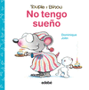 NO TENGO SUE�O