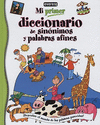 MI PRIMER DICCIONARIO DE SINONIMOS Y PALABRAS AFINES