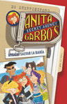 ANITA GARBOS 1 MISION: SALVAR LA BAHIA