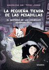 PEQUEA TIENDA DE LAS PESADILLAS 2, LA. EL MISTERIO DE LOS COLMILLOS DESAPARECIDOS