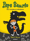 PEPE SAURIO 1. UNA TRAVESURA PREHISTORICA
