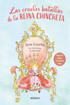 CRUELES BATALLAS DE LA REINA CHINCHETA, LAS. PREMIO EMILI TEIXIDOR