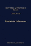HISTORIA ANTIGUA DE ROMA LIBROS I-III (