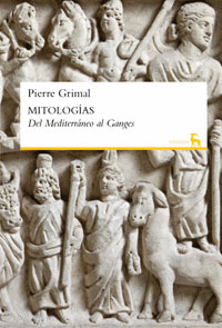 MITOLOGIAS DEL MEDITERRANEO AL GANGES