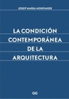 CONDICION CONTEMPORANEA DE LA ARQUITECTURA LA