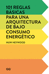 101 REGLAS BASICAS PARA UNA ARQUITECTURA DE BAJO CONSUMO ENERGETICO