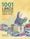 1001 LIBROS INFANTILES QUE HAY QUE