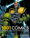 1001 COMICS QUE HAY QUE LEER ANTES