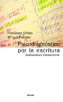 PSICODIAGNOSTICO POR LA ESCRITURA